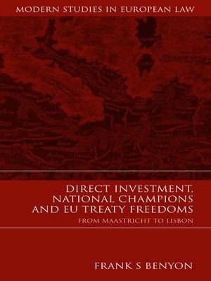 cover image of Direct Investment, National Champions and EU Treaty Freedoms